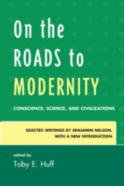 Cover of: On The Roads To Modernity Conscience Science And Civilizations