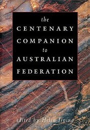 Cover of: The Centenary Companion To Australian Federation