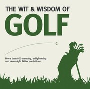 Cover of: The Wit Wisdom Of Golf