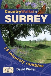 Cover of: Country Walks In Surrey 15 Leisurely Rambles