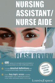 Cover of: Nursing Assistantnurse Aide Flash Review by Learningexpress LLC