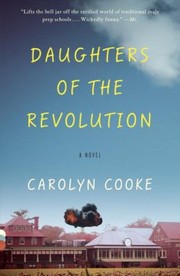 Cover of: Daughters Of The Revolution A Novel by 
