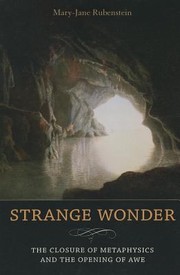 Cover of: Strange Wonder The Closure Of Metaphysics And The Opening Of Awe