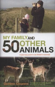 Cover of: My Family And 50 Other Animals