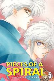 Cover of: Pieces of a Spiral by Kaimu Tachibana, Kaimu Tachibana