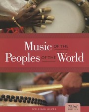 Music Of The Peoples Of The World by William Alves