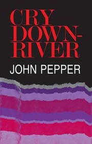 Cover of: Cry Downriver