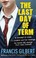 Cover of: The Last Day Of Term