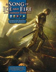 Cover of: A Song Of Ice And Fire Campaign Guide A Sourcebook For A Song Of Ice And Fire Roleplaying