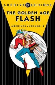 Cover of: The Golden Age Flash Archives, Vol. 2 by Gardner F. Fox