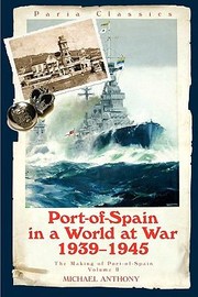 Cover of: Port Of Spain In A World At War