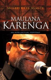 Cover of: Maulana Karenga An Intellectual Portrait by 