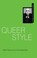Cover of: Queer Style