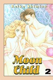 Cover of: Moon Child by Reiko Shimizu