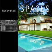 Cover of: Renovated Spaces New Life For Old Homes