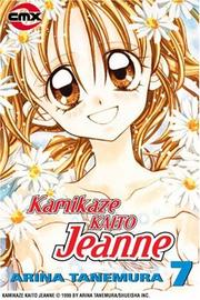 Cover of: Kamikaze Kaito Jeanne, Volume 7
