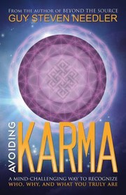 Cover of: Avoiding Karma A Mindchallenging Way To Recognize Who Why And What You Truly Are