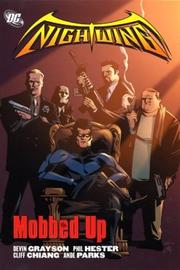 Cover of: Nightwing: Mobbed Up (Nightwing (Graphic Novels))