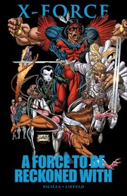 Cover of: Xforce A Force To Be Reckoned With