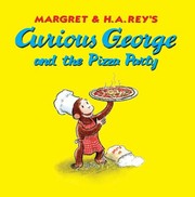 Cover of: Curious George And The Pizza Party by 