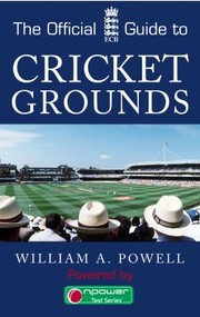 Cover of: The Official Ecb Guide To Cricket Grounds