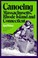 Cover of: Canoeing Massachusetts Rhode Island And Connecticut