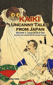 Cover of: Kaiki Uncanny Tales From Japan by 