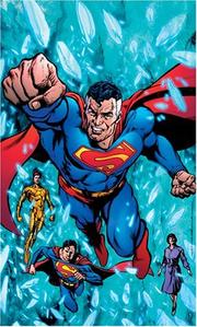 Cover of: Superman by Joe Kelly, Marv Wolfman, Geoff Johns, Jeph Loeb