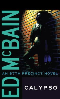 Calypso An 87th Precinct Novel
