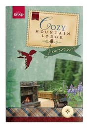 Cover of: Cozy Mountain Lodge Journal
            
                Cozy Mountain Lodge