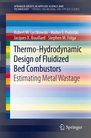 Cover of: Thermohydrodynamic Design Of Fluidized Bed Combustors Estimating Metal Wastage