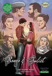 Cover of: Romeo And Juliet The Graphic Novel by 