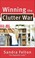 Cover of: Winning The Clutter War