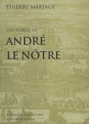 Cover of: The World Of Andre Le Notre