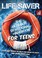 Cover of: Life Saver The Ultimate Devotional Handbook For Teens