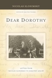 Cover of: Dear Dorothy Letters From Nicolas Slonimsky To Dorothy Adlow