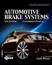 Cover of: Todays Technician Automotive Brake Systems Classroom And Shop Manual