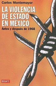 Cover of: La Violencia De Estado En Mxico Antes Y Despus De 1968