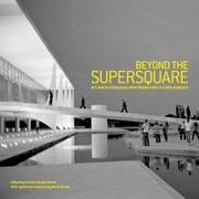 Cover of: Beyond The Supersquare Art Architecture In Latin America After Modernism