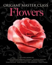 Cover of: Origami Master Class Flowers by 