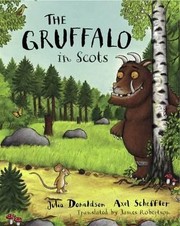 Cover of: The Gruffalo in Scots by 