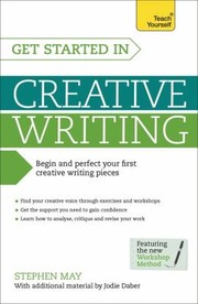Cover of: Get Started In Creative Writing