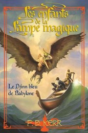 Cover of: Le Djinn Bleu De Babylone