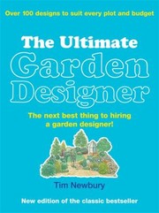 Cover of: The Ultimate Garden Designer