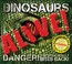 Cover of: Dinosaurs Alive