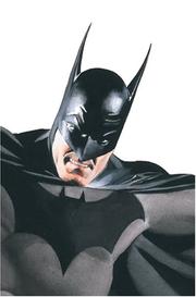 Batman by Brian Michael Bendis, Bob Kane, Bill Finger, Roy Thomas