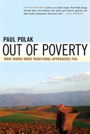 Cover of: Out Of Poverty What Works When Traditional Approaches Fail