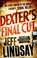 Cover of: Dexter's Final Cut