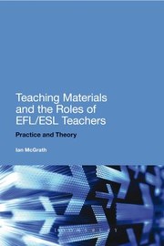 Cover of: Teaching Materials And The Roles Of Eflesl Teachers Theory Versus Practice