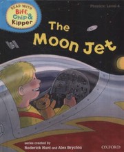 Cover of: The Moon Jet by Roderick Hunt